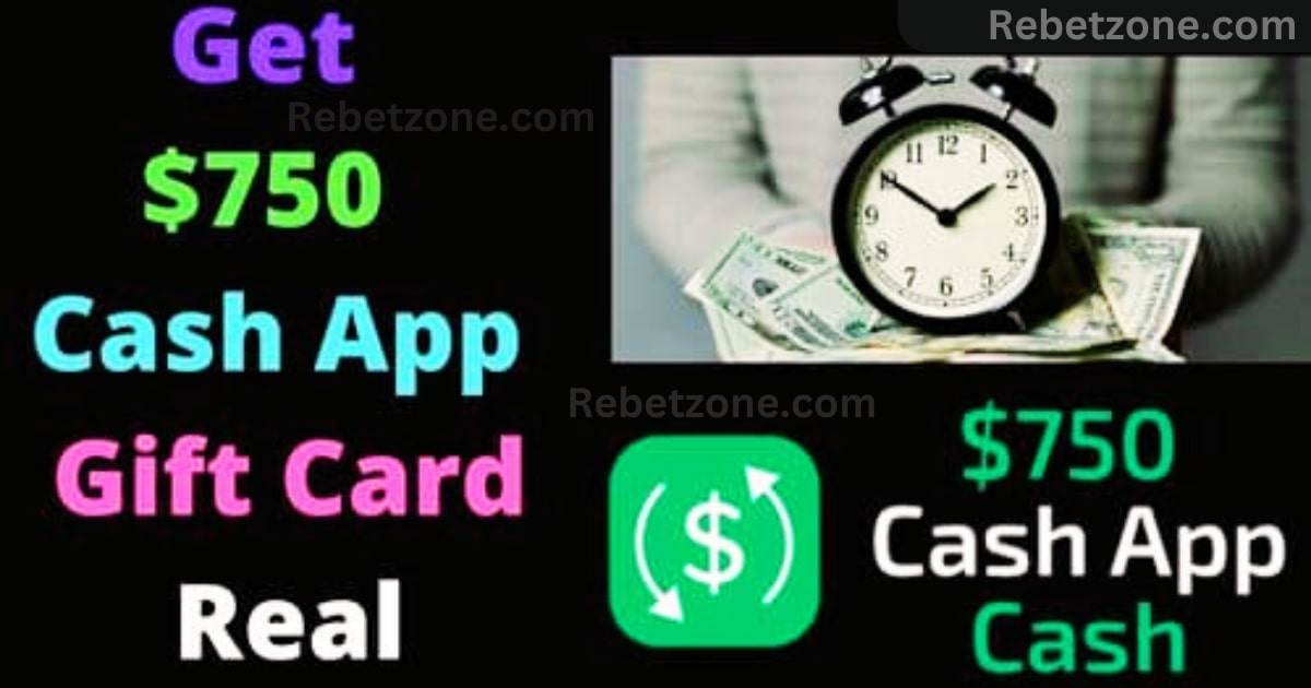 Get a $750 Cash App Gift Card